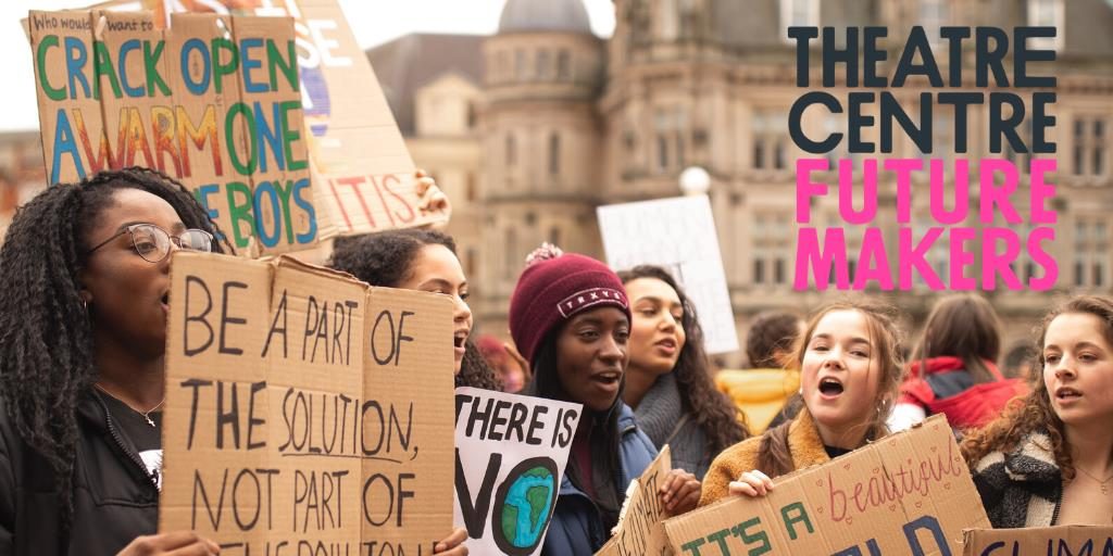 Group of young people protesting for theatre centre future makers