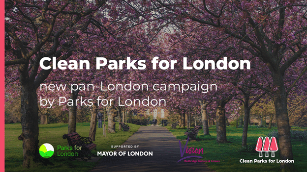 Clean Parks for London